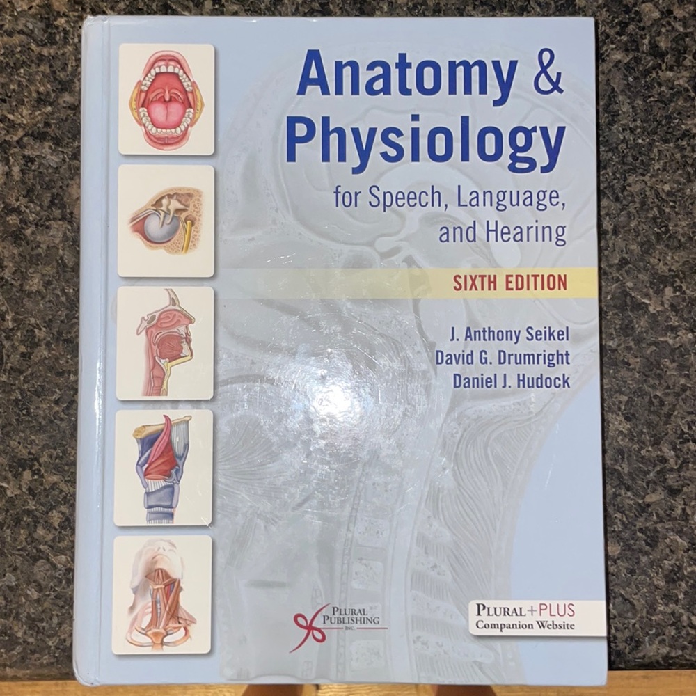 COPY - Anatomy and Physiology for Speech, Language, and Hearing (6th ed) 978163…